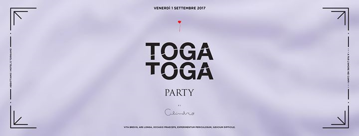 Cilindro 01.09.2017 Toga Toga Party