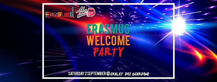Erasmusland Welcome Party @Chalet dei Giardini Margherita