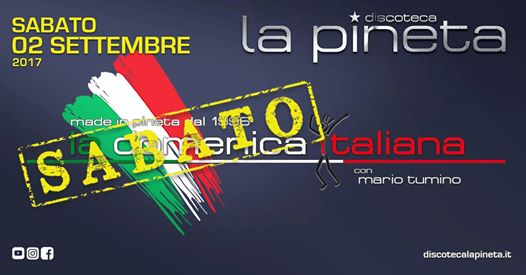 La Pineta ★ Sabato Italiano con Mario Tumino ★ 02/09