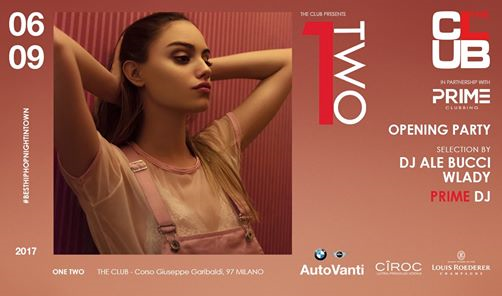 Opening 2017 The Club MIlano "OneTwo"
