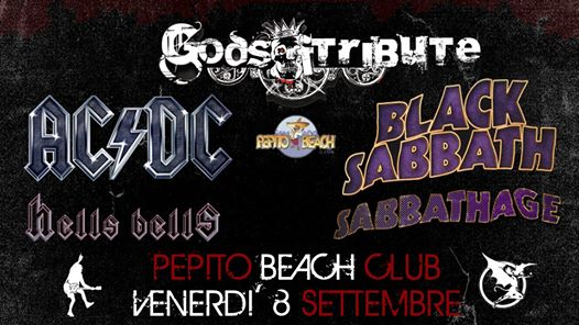 Gods of Tribute: Sabbath†Age & HellsBells Live @PepitoBeach!