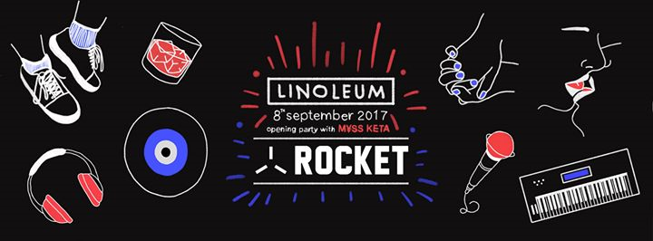 Linoleum Season Opening Party w Myss Keta At Rocket