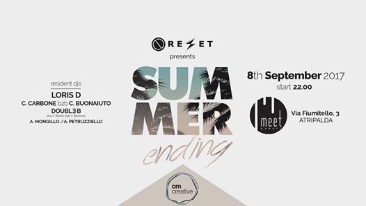 RESET present Summer Ending • Meet eventi
