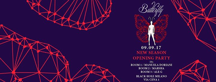 Butterfly - Sabato 9 Settembre - New Opening Party !