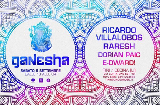 Ganesha 2017 / Ricardo Villalobos, Raresh, Dorian Paic, E-dward!