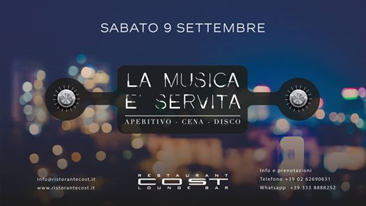 COST presenta "La musica è servita" | sabato 9.09.2017