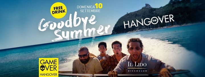 Tonight >>Goodbye Summer #Hangover Party::::FreeDrink at Lido