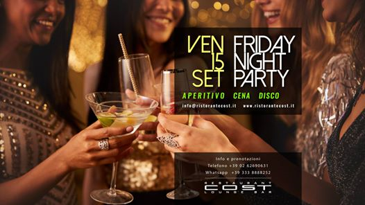 COST presenta Friday Night Party | venerdì 15.09.2017