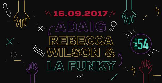 Rebecca Wilson & La Funky + Adaig at Studio54