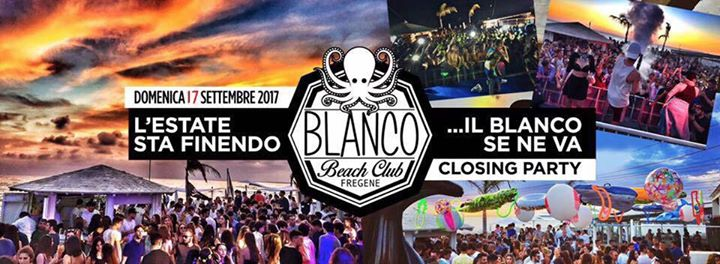 La Chiusura @Blanco Beach Club