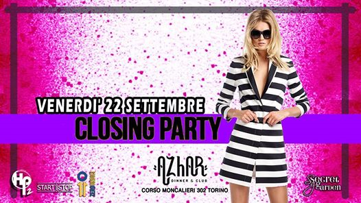 Azhar ✧ Venerdì 22.09 ✧ #closing party
