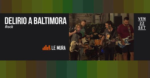 Dab - Delirio a Baltimora - Live a Le Mura