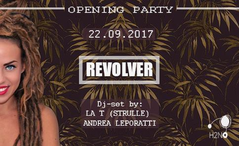 Revolver Night with La T (From Strulle) &Leporatti Djset@H2NO