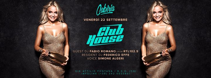 Ven 22/09 - Friday ClubHouse Cabiria - Fabio Romano from RTL