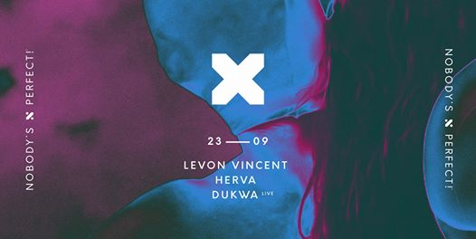 TENAX Nobody's Perfect! Levon Vincent, Herva, Dukwa (Live)