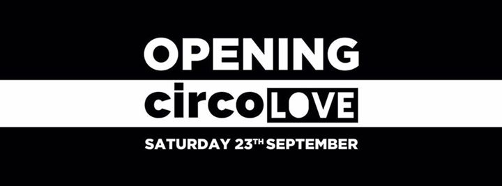 Opening Party CIRCOLOVE
