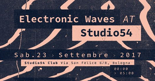 Electronic Waves at Studio54