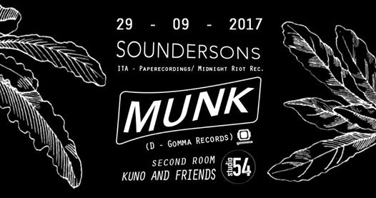 MUNK / Soundersons / Kuno and Friends at Studio 54