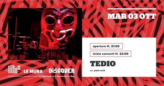 Tedio live at Le Mura