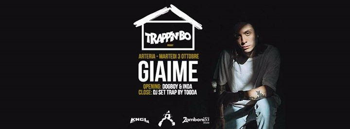 Giaime live at Arterìa - Trappin'BO