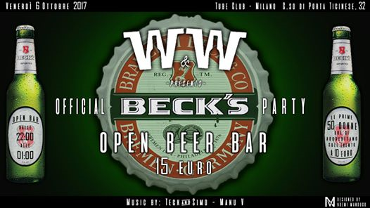 W&W pres. Official Beck's Party | OPEN BEER BAR