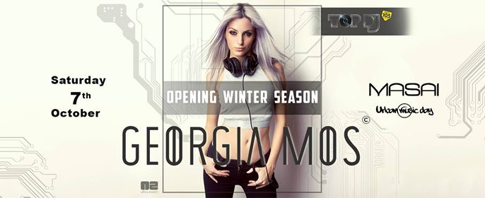 Masai Club - Special guest Georgia Mos - Opening Winter Season