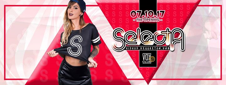 Selecta • The Opening • Vox Club