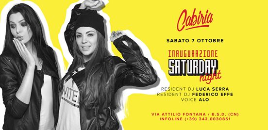 Sab 7/10 - Inaugurazione Saturday Night Cabiria