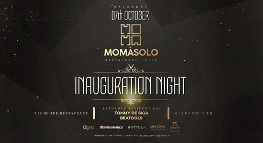 Momà Asolo ✮ Inauguration Night ✮ 07.10.2017