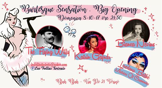 Burlesque Sensation - Big Opening