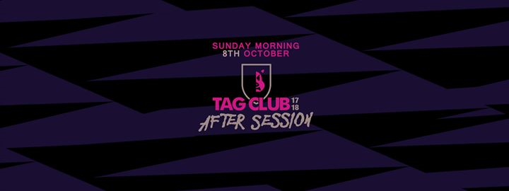 Tag Club After Session - Sunday Morning