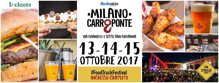 STREEAT®Food Truck Festival - Milano - CarroPonte