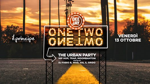 Radio Deejay presents One Two One Two ◆ Il Principe