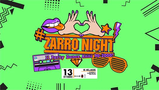 ZARRO NIGHT - K-Klass Como