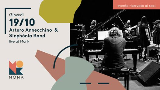Arturo Annecchino & Sinphònia Band live at MONK // Roma