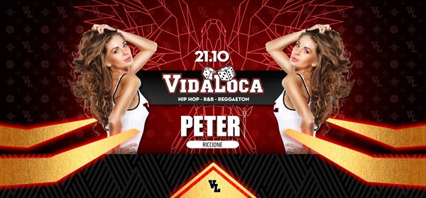 VIDA LOCA - Peter Pan Opening Party