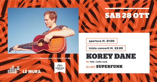 Korey Dane live | Roma, Le Mura - 28.10 (Unica Data in Italia)