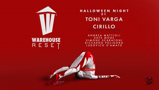 Warehouse • Halloween • Toni VARGA *elrow* - Cirillo *Circoloco*