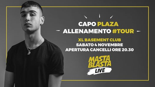 Capo Plaza Allenamento #Tour - Alba, XL Club