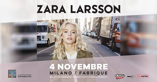 Zara Larsson live a Milano [data anticipata al 4 novembre]