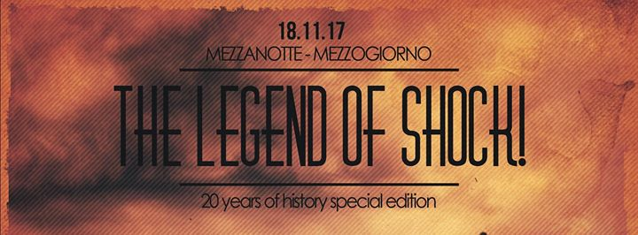 The Legend of ShocK! | 20 years of ShocK! #mezzanottemezzogiorno