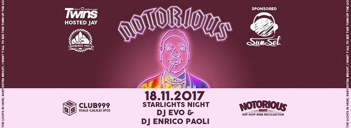 SAB 18.11.17 - Notorious STARLIGHTS NIGHT Hip hop R'N'B Reggaeton