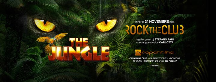 Rock The Club 03x05 ･ Capannina ･ The Jungle