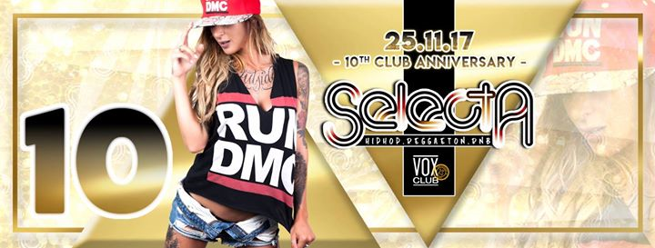 Selecta • 10th Club Anniversary • Vox Club