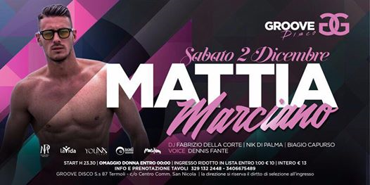 Sabato2 dicembre il Groove presenta MATTIA MARCIANO