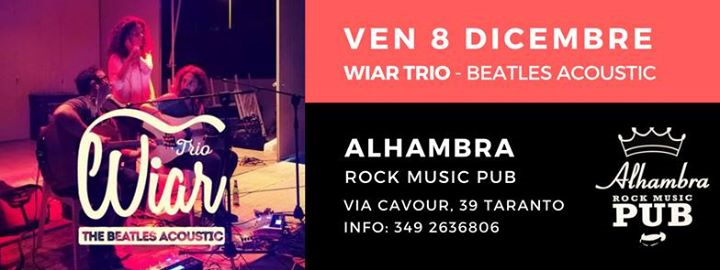 Wiar Trio - The Beatles in acustico all'Alhambra