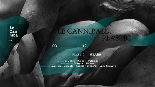 Le Cannibale feat. Spiller & more | Plastic