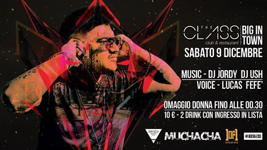 SABATO 9 - THE CLASS - BIG IN TOWN