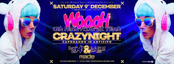 WOOH! Saturday 9th December 2017 at Made Club