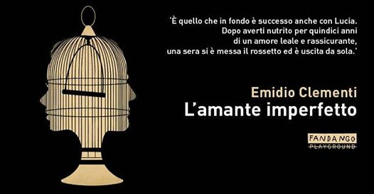 Emidio Clementi presentazione de "L'amante Imperfetto" // MONK